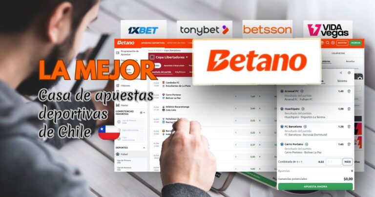 Betano es la mejor casa de apuestas en Chile